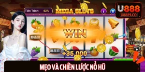 Top 5 Mẹo Và Chiến Lược Nổ Hũ Cực Đỉnh, Chơi Là Thắng